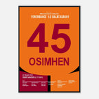 Osimhen ist eine Nummer zu groß für Fenerbahce Fußball Poster mit Rahmen