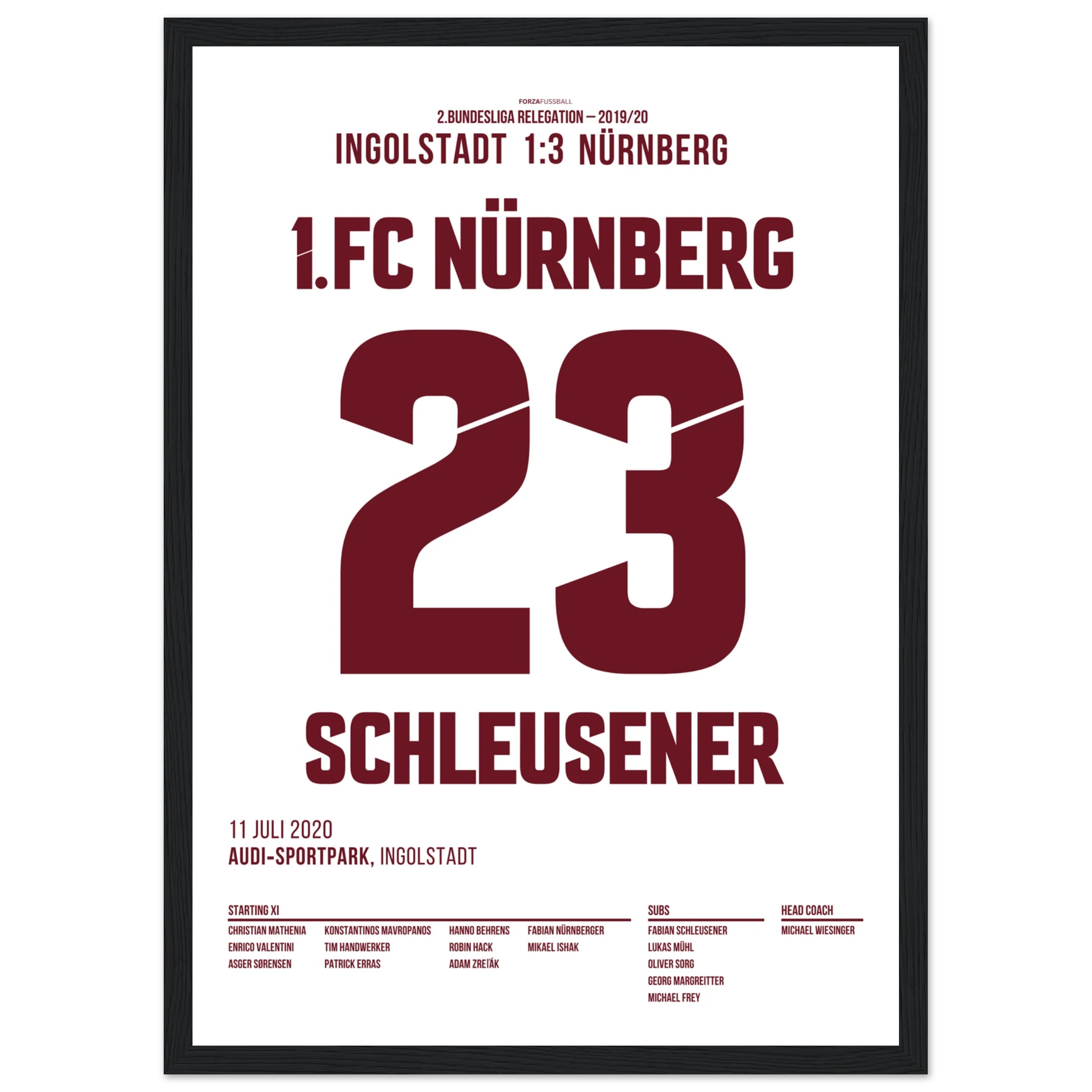Schleusner 90+6 - rettet den Club in der Relegation Fußball Poster mit Rahmen