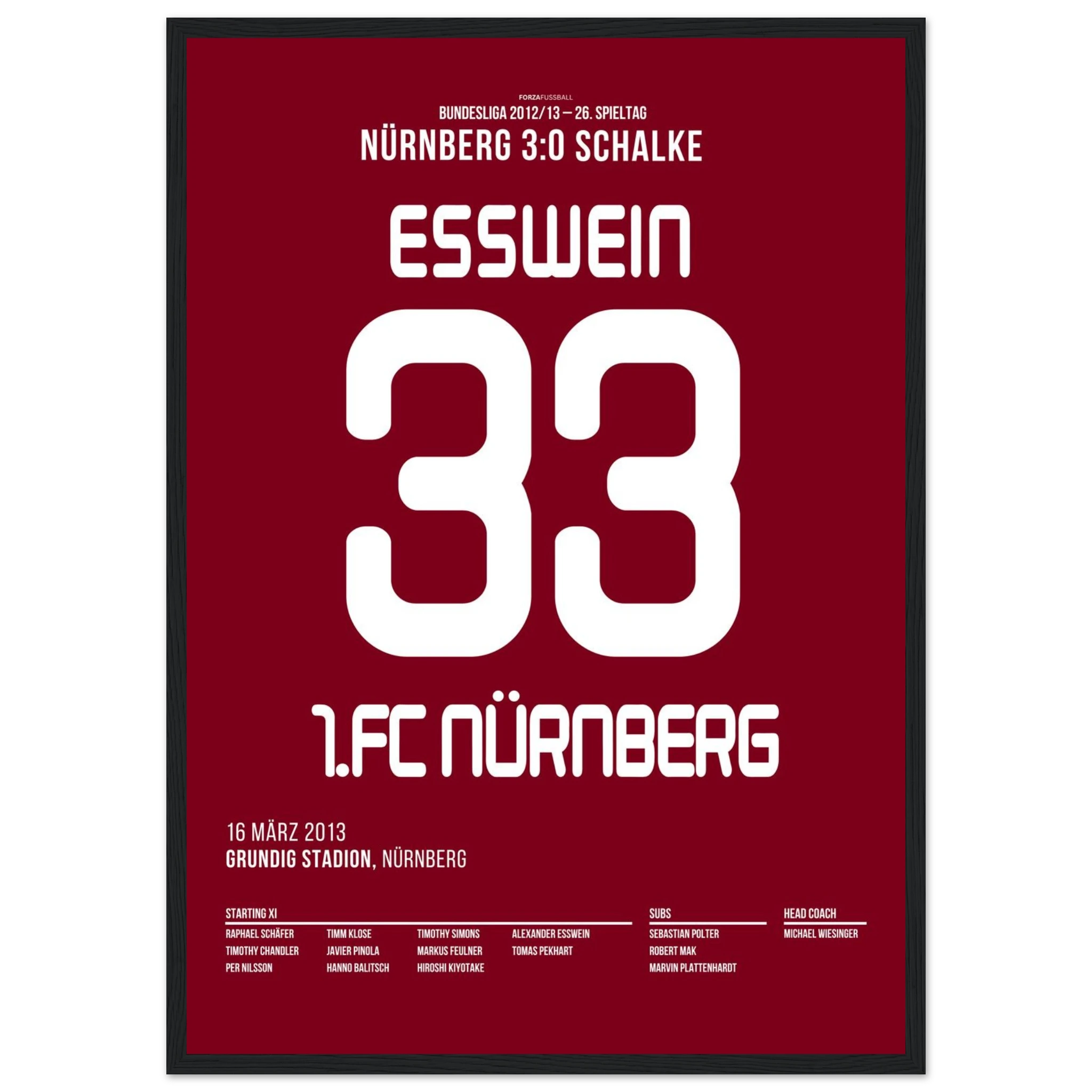 Esswein und der Club besiegen Schalke mit 3:0 Fußball Poster mit Rahmen
