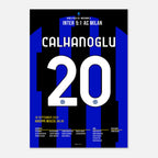 Hakan Calhanoglu trifft gegen seinen Ex Club im Derby Fußball Poster mit Rahmen