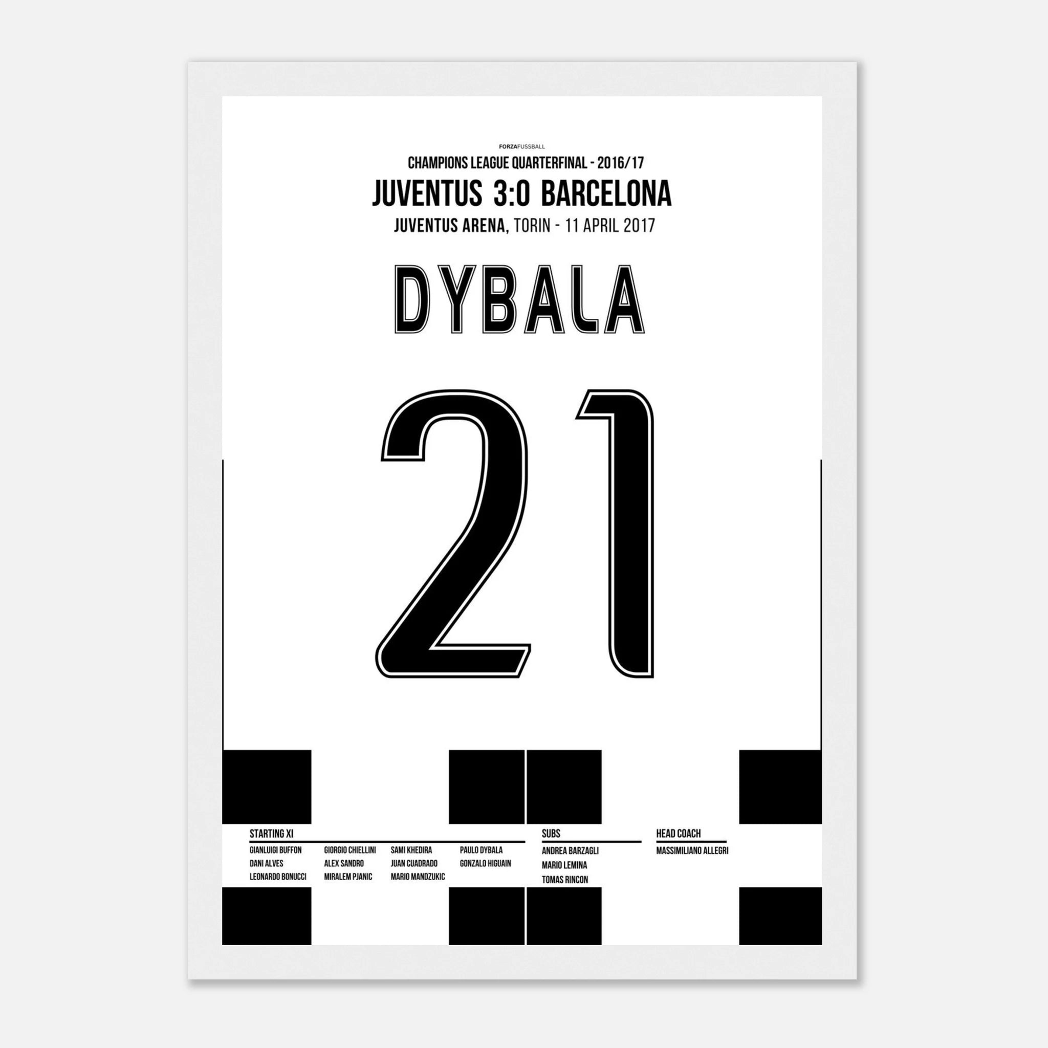 Paulo Dybala schaltet Barca mit 2 Toren aus Fußball Poster mit Rahmen