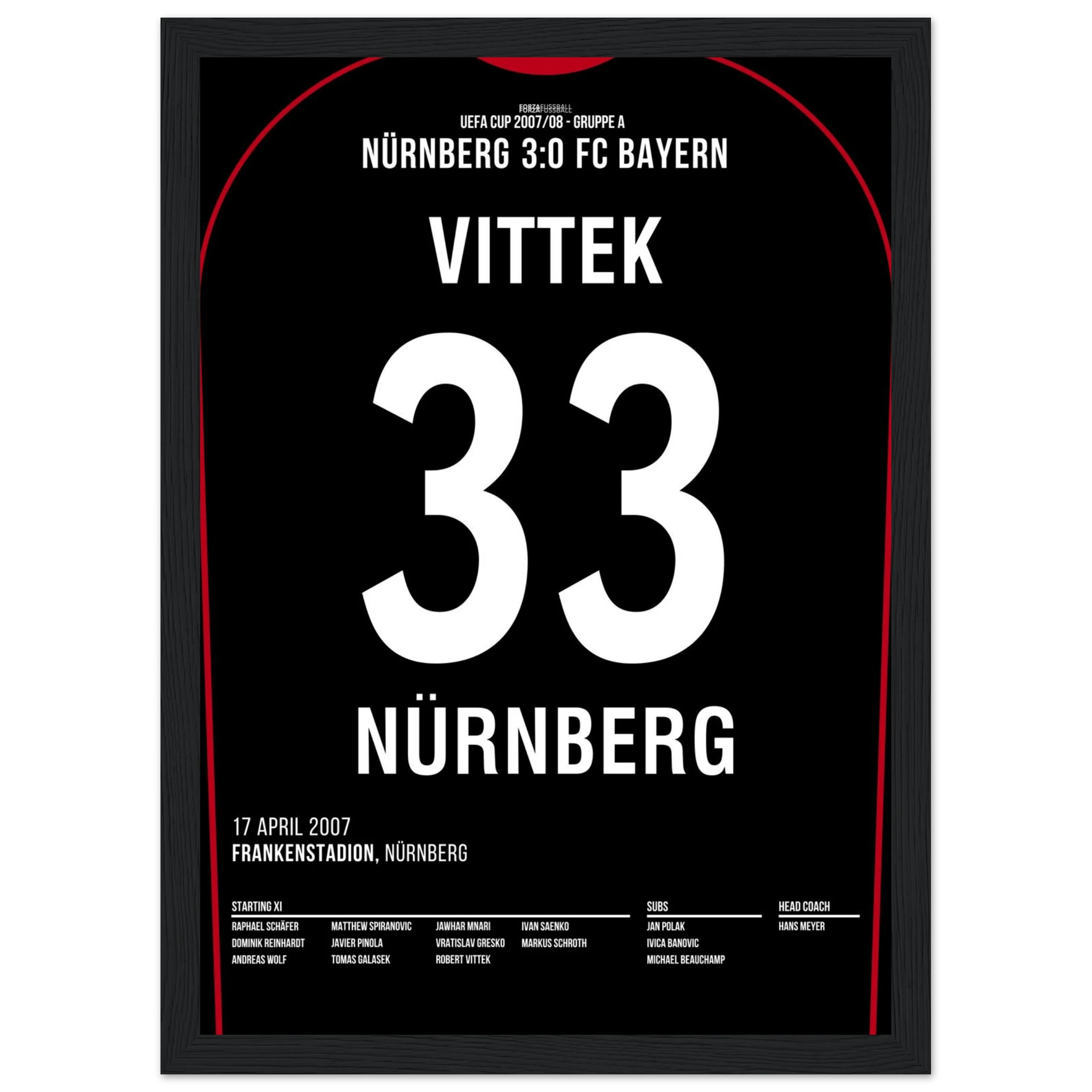 Robert Vittek war dabei! FCN 3 - Bayern 0 Fußball Poster mit Rahmen