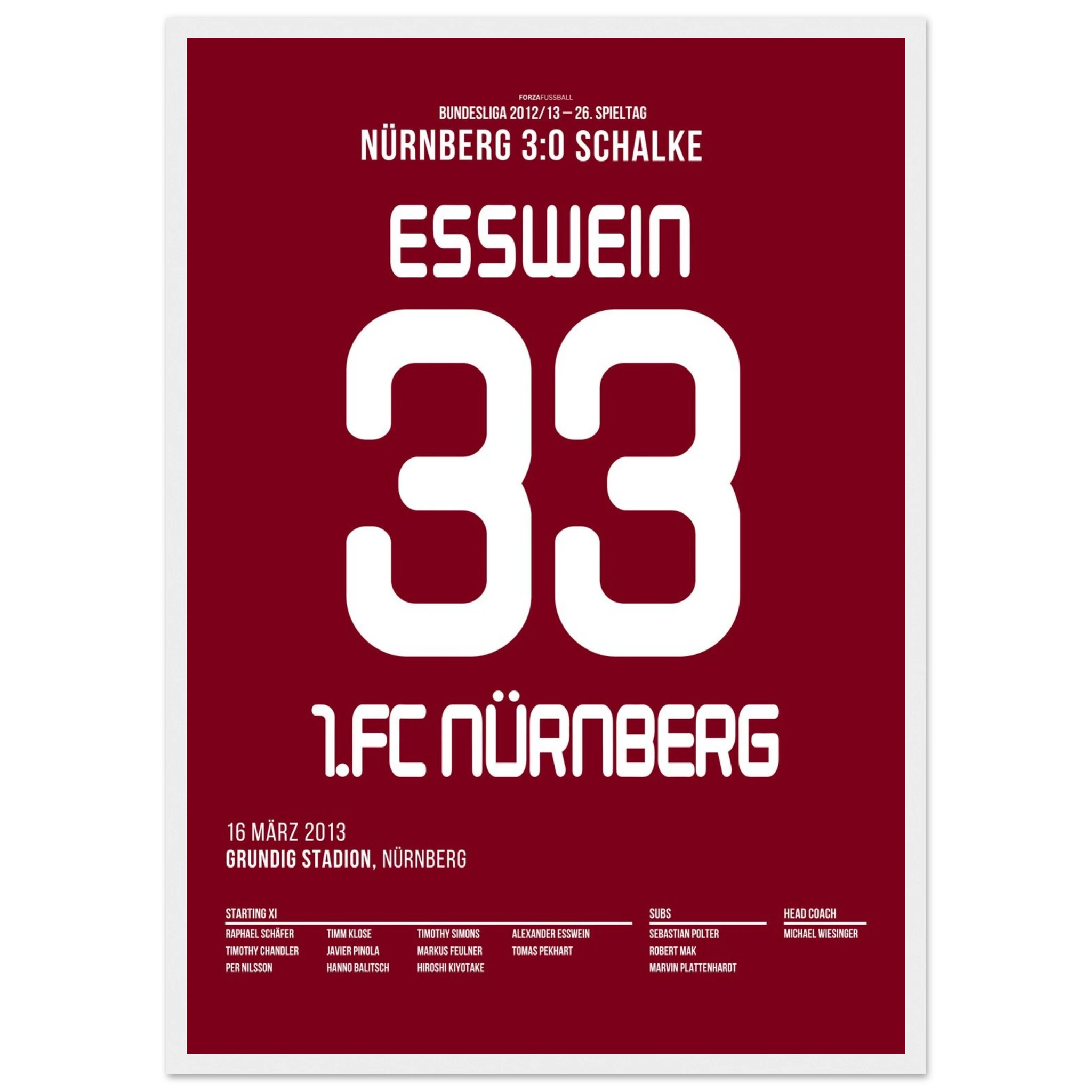 Esswein und der Club besiegen Schalke mit 3:0 Fußball Poster mit Rahmen
