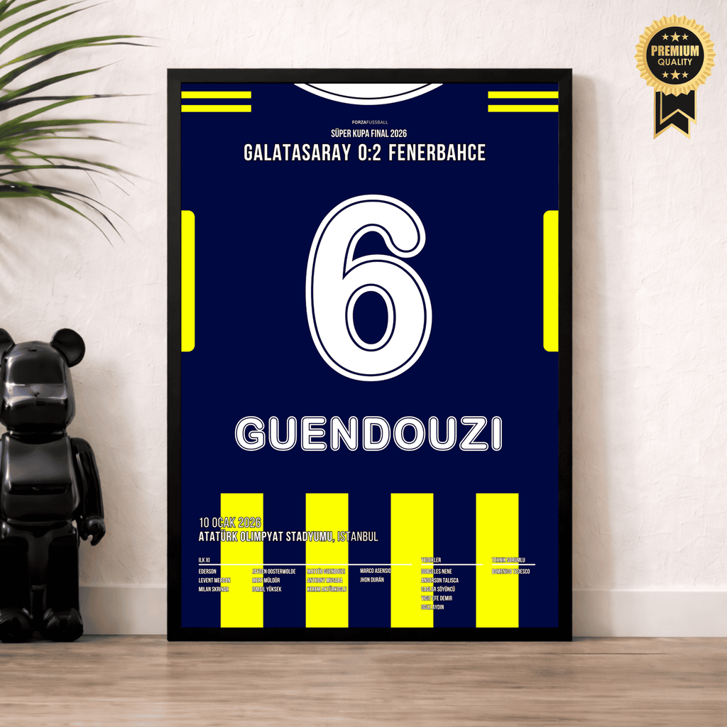 Guendouzi schießt Fener zum Super Cup Sieg gegen Gala Fußball Poster mit Rahmen