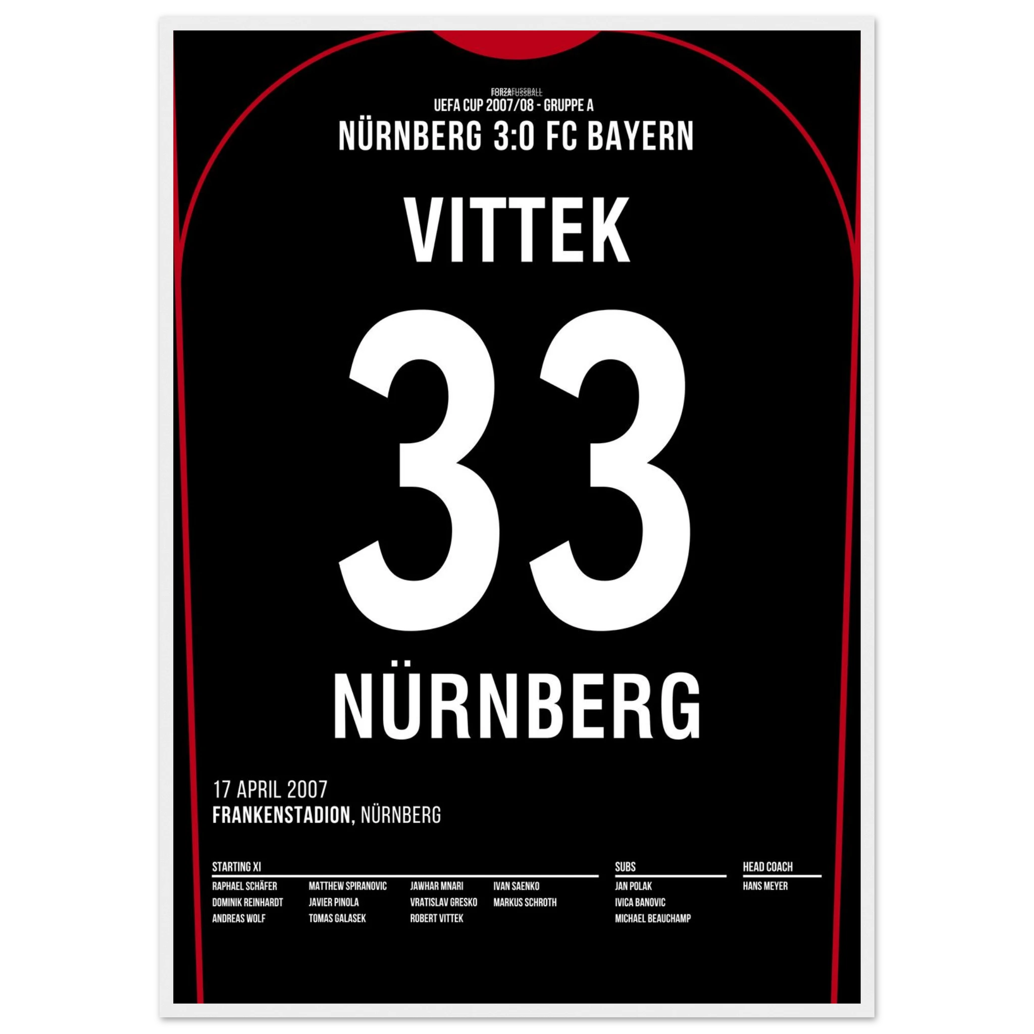 Robert Vittek war dabei! FCN 3 - Bayern 0 Fußball Poster mit Rahmen