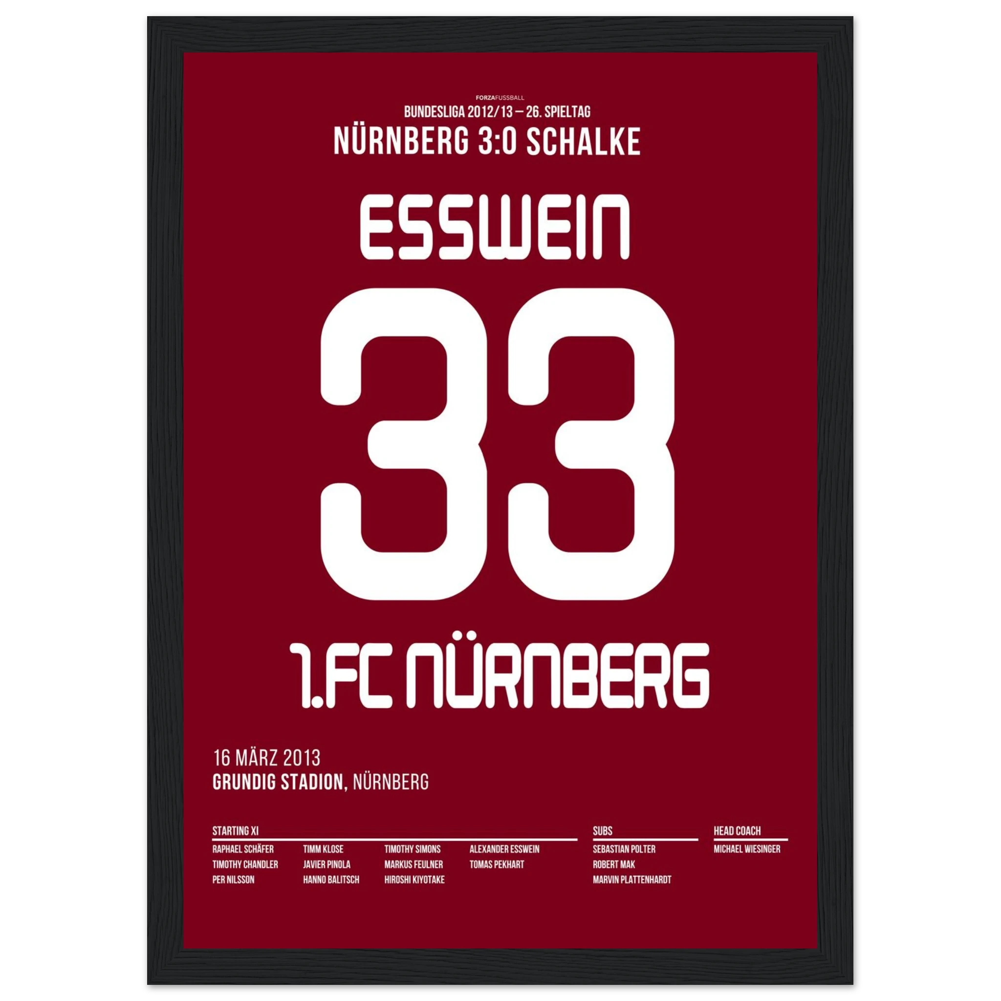 Esswein und der Club besiegen Schalke mit 3:0 Fußball Poster mit Rahmen