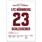 Schleusner 90+6 - rettet den Club in der Relegation Fußball Poster mit Rahmen