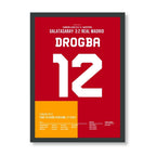 Drogba führt Gala per Hackentor zum Sieg gegen Real Madrid Fußball Poster mit Rahmen
