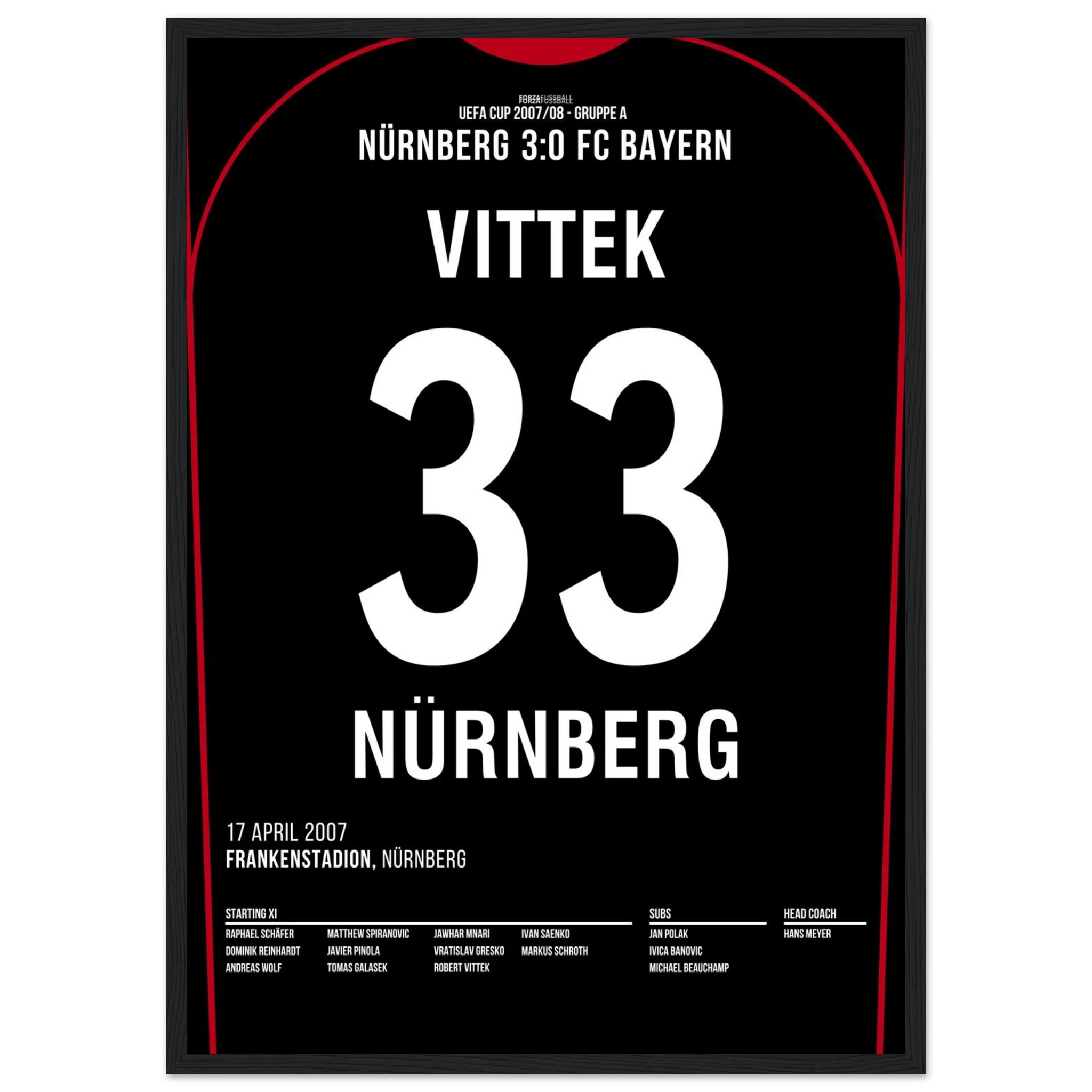 Robert Vittek war dabei! FCN 3 - Bayern 0 Fußball Poster mit Rahmen