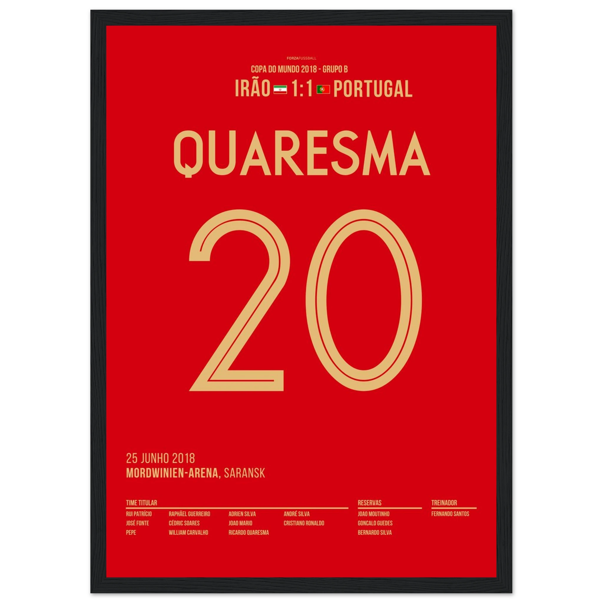 Quaresma mit Trivela bei der WM 2018 gegen den Iran Fußball Poster mit Rahmen