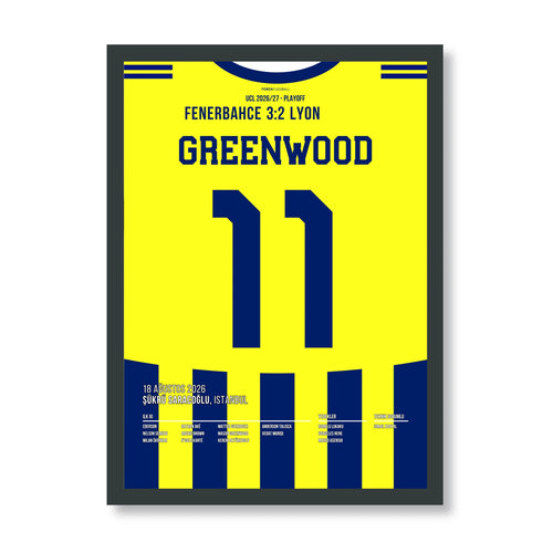 Greenwood Fener Poster – 3:2 gegen Lyon, schwarzer Rahmen