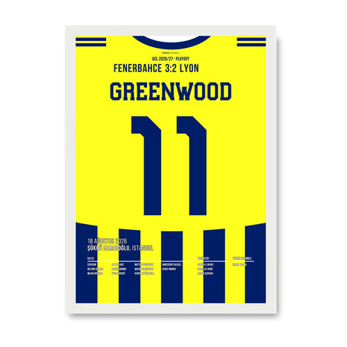 Greenwood Fener Poster – 3:2 gegen Lyon, weisser Rahmen