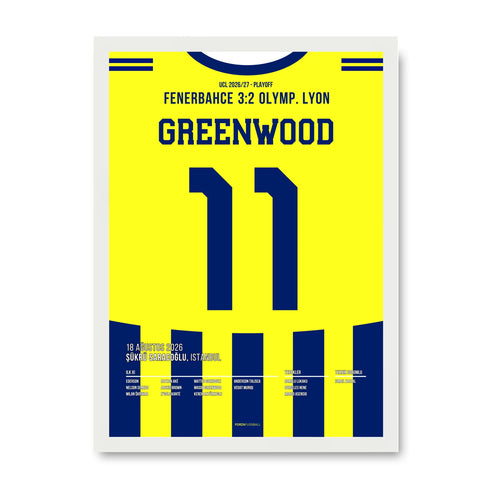 Greenwood Fener Poster – 3:2 gegen Olymp. Lyon, weisser Rahmen