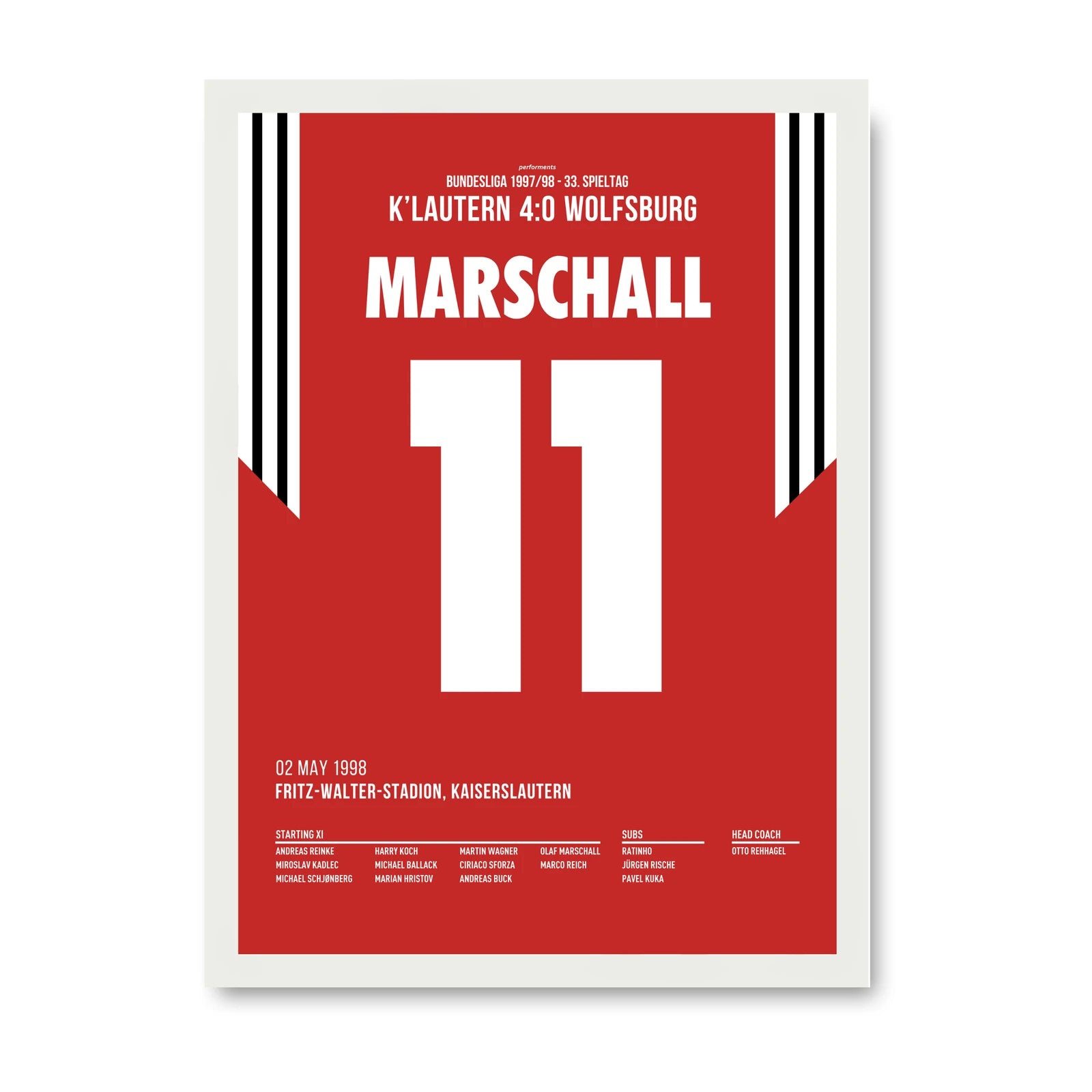 Marschall 11 Poster im weissen Rahmen - Kaiserslautern 4:0 Wolfsburg 1998