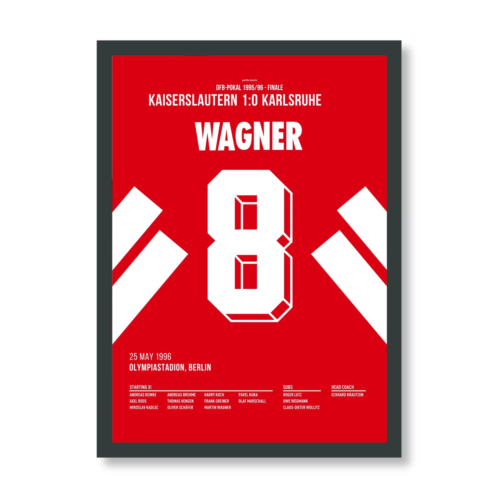 Wagner Kaiserslautern Poster mit schwarzem Rahmen